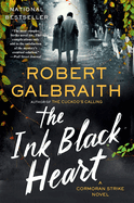The Ink Black Heart: A Cormoran Strike Novel