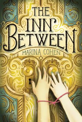 The Inn Between - Cohen, Marina