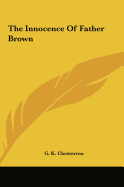 The Innocence of Father Brown the Innocence of Father Brown