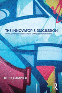 The Innovator's Discussion: The Conversational Skills of Entrepreneurial Teams