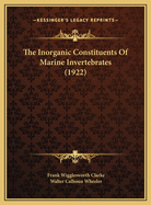 The Inorganic Constituents of Marine Invertebrates (1922)