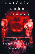 The Inquisitors' Manual - Antunes, Ant onio Lobo, and Zenith, Richard