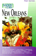 The Insiders' Guide to New Orleans