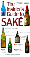 The Insider's Guide to Sake