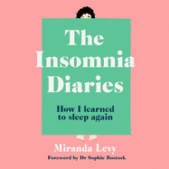 The Insomnia Diaries: How I learned to sleep again
