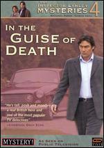 The Inspector Lynley Mysteries: In the Guise of Death
