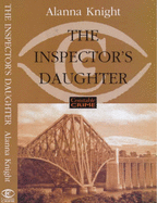 The Inspector's Daughter - Knight, Alanna