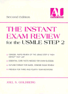 The Instant Exam Review for the USMLE Step 2 - Goldberg, Joel S, Professor, Do