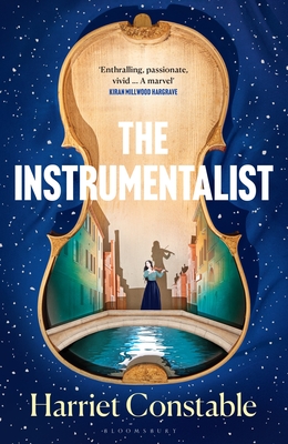 The Instrumentalist: The Times Top Ten Bestseller - Constable, Harriet