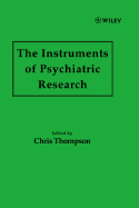 The Instruments of Psychiatric Research