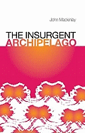 The Insurgent Archipelago