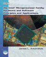 The Intel Microprocessor Family: Hardware and Software Principles and Applications