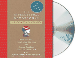 The Intellectual Devotional: American History - Kidder, David S, and Oppenheim, Noah D