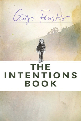 The Intentions Book - Fenster, Gigi