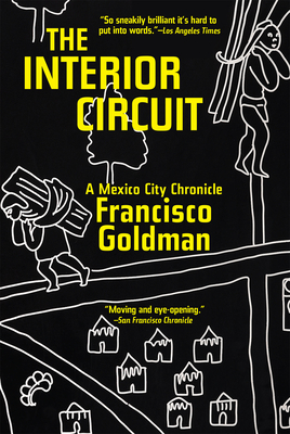 The Interior Circuit - Goldman, Francisco
