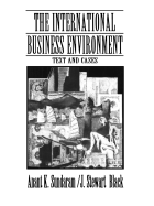 The International Business Environment: Text and Cases