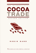 The International Cocoa Trade Second Edition