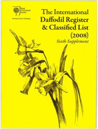 The International Daffodil Register & Classified List: Sixth supplement