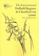 The International Daffodil Register & Classified List