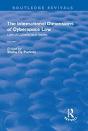 The International Dimensions of Cyberspace Law