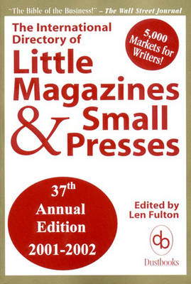 The International Directory of Little Magazines & Small Presses - Fulton, Len (Editor)