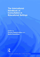 The International Handbook of Consultation in Educational Settings