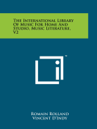 The International Library of Music for Home and Studio, Music Literature, V2