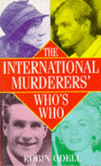The International Murderers' Who's Who