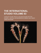 The International Studio Volume 63
