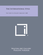 The International Style: The Arts in Europe Around 1400