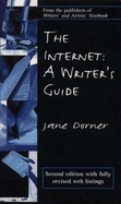 The Internet: A Writer's Guide