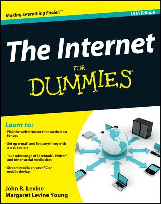 The Internet For Dummies - Levine, John R., and Young, Margaret Levine
