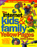 The Internet Kids & Family Yellow Pages - Polly, Jean Armour