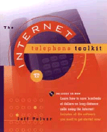 The Internet Telephone Toolkit, with CD-ROM - Pulver, Jeff