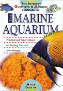 The Interpet Questions and Answers Manual of the Marine Aquarium