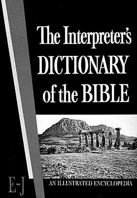 The Interpreter's Dictionary of the Bible Volume 2 E--J: An Illustrated Encyclopedia - Laymon, Charles