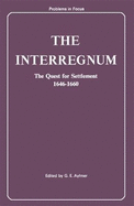 The Interregnum: The Quest for Settlement, 1646-60