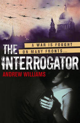 The Interrogator - Williams, Andrew