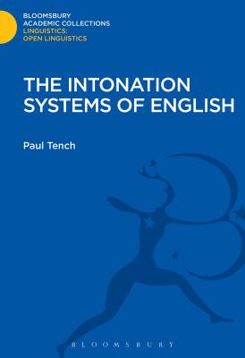 The Intonation Systems of English - Tench, Paul