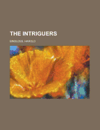 The Intriguers