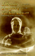 The Intrinsic Energies of T'Ai Chi Ch'uan