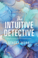 The Intuitive Detective