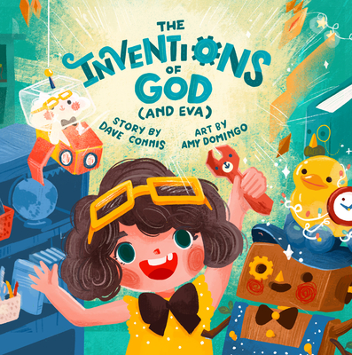 The Inventions of God (and Eva) - Connis, Dave