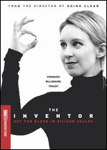 The Inventor: Out for Blood in Silicon Valley - Alex Gibney
