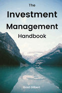 The Investment Management Handbook