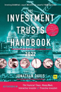 The Investment Trust Handbook 2022: Investing essentials, expert insights and powerful trends and data