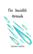 The Invisible Armada