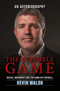 The Invisible Game