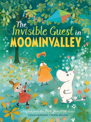 The Invisible Guest in Moominvalley - Jansson, Tove, and Davidsson, Cecilia