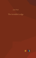 The Invisible Lodge